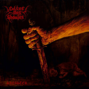 Cultes Des Ghoules — Sinister, ...or Treading The Darker Paths