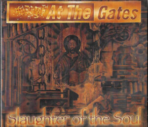 At The Gates — Slaughter Of The Soul