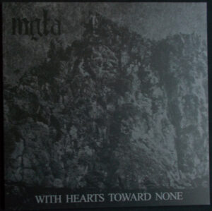 Mgła — With Hearts Toward None [LP]