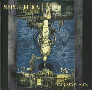 Sepultura — Chaos A.D.