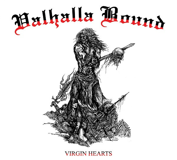 Valhalla Bound — Virgin Hearts