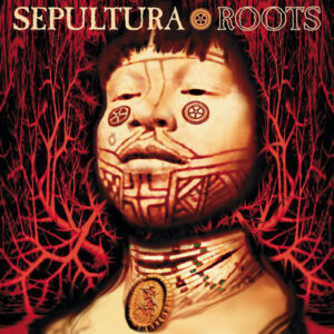Sepultura — Roots