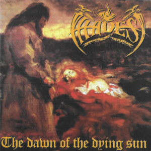 Hades — The Dawn Of The Dying Sun