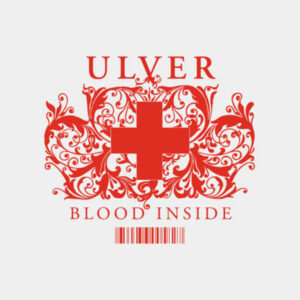 Ulver — Blood Inside