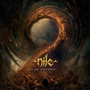 Nile — The Underworld Awaits Us All [2xLP]