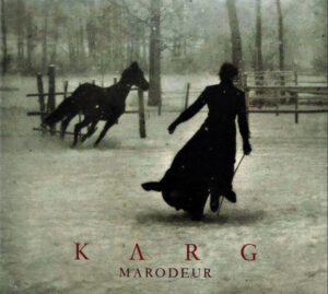 Karg — Marodeur