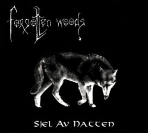 Forgotten Woods — Sjel Av Natten