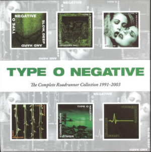 Type O Negative — The Complete Roadrunner Collection 1991-2003 [6xCD, Box]