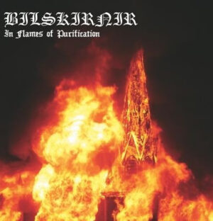 Bilskirnir — In Flames of Purification / Totenheer