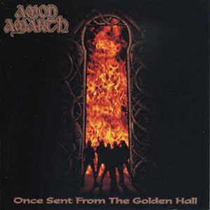 Amon Amarth — Once Sent From The Golden Hall [LP]