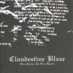 Clandestine Blaze — Fire Burns In Our Hearts
